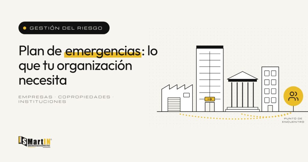 Plan de emergencias para empresas, copropiedades e instituciones